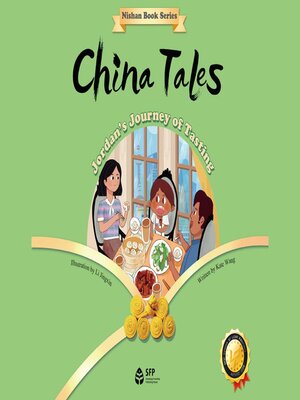 cover image of China Tales: Jordan's Journey of Tasting (中国故事·乔丹的美食之旅)